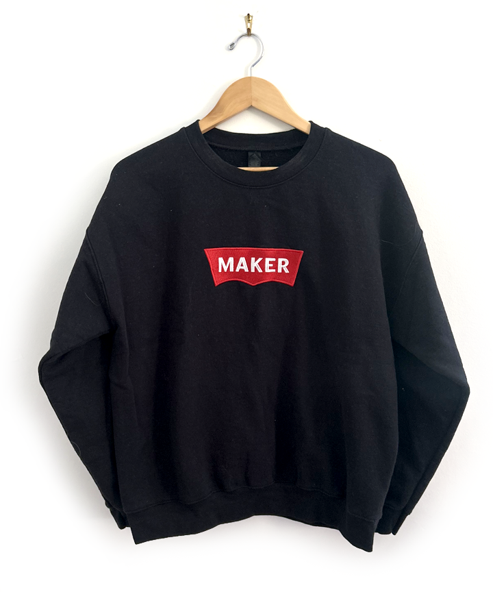 Maker Embroidered Sweatshirt (LG)