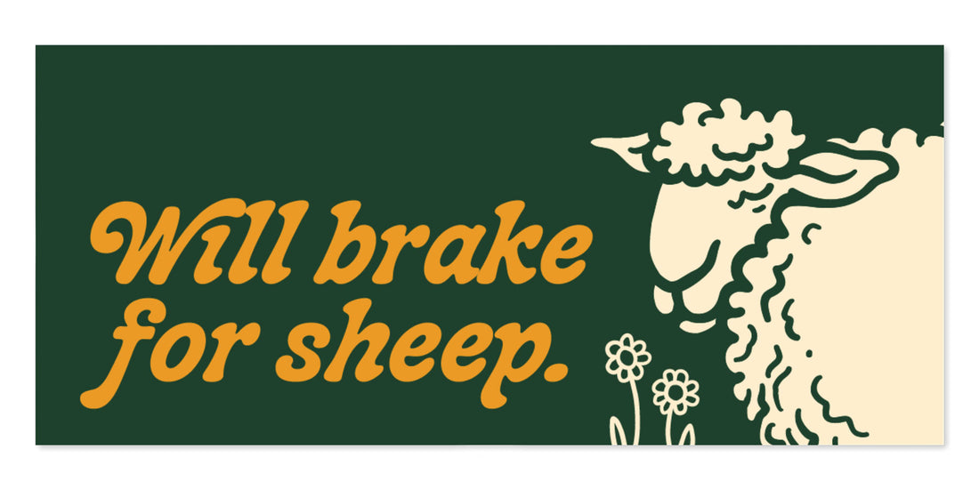 Will Brake For Sheep Bumper Sticker