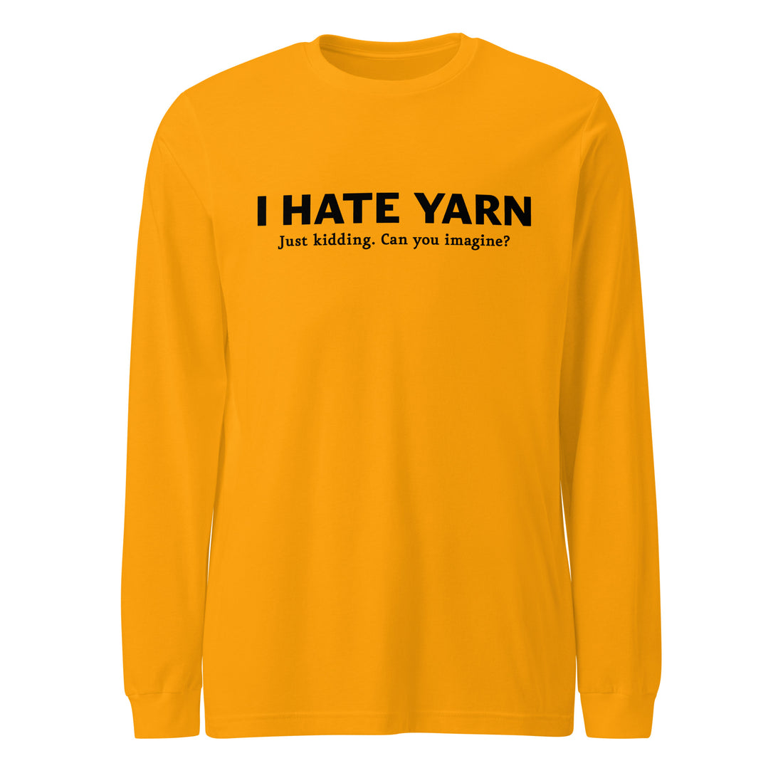 Hates It Long Sleeve Tee